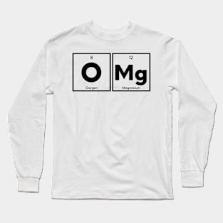 OMg it's Chemistry Long Sleeve T-Shirt